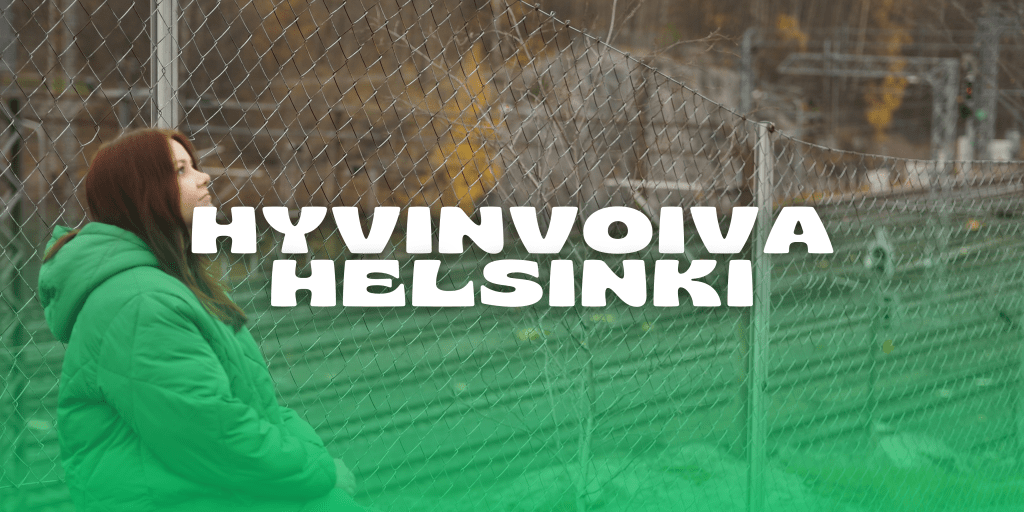 Hyvinvoiva Helsinki
